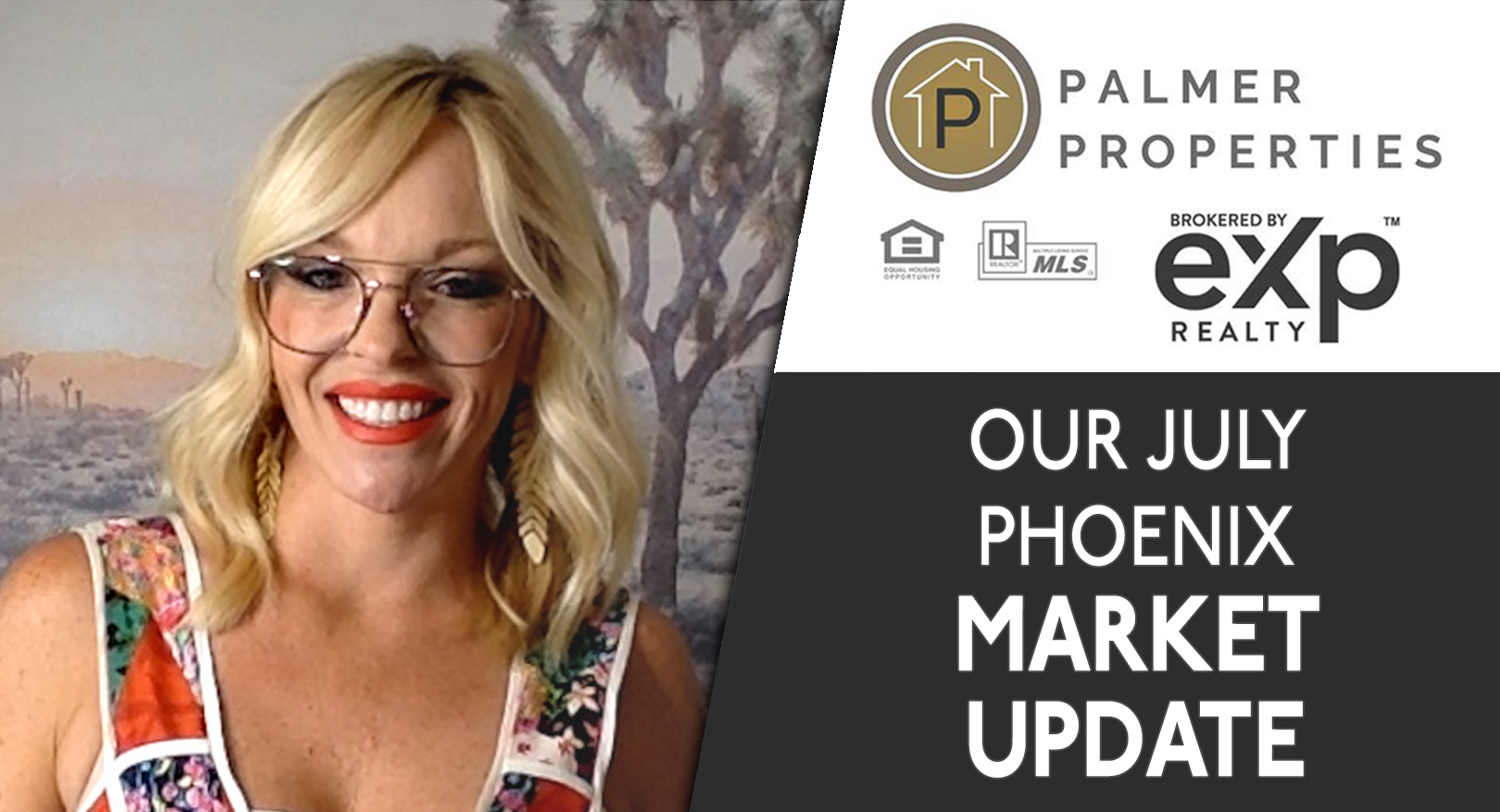 Your July 2021 Phoenix Market Update